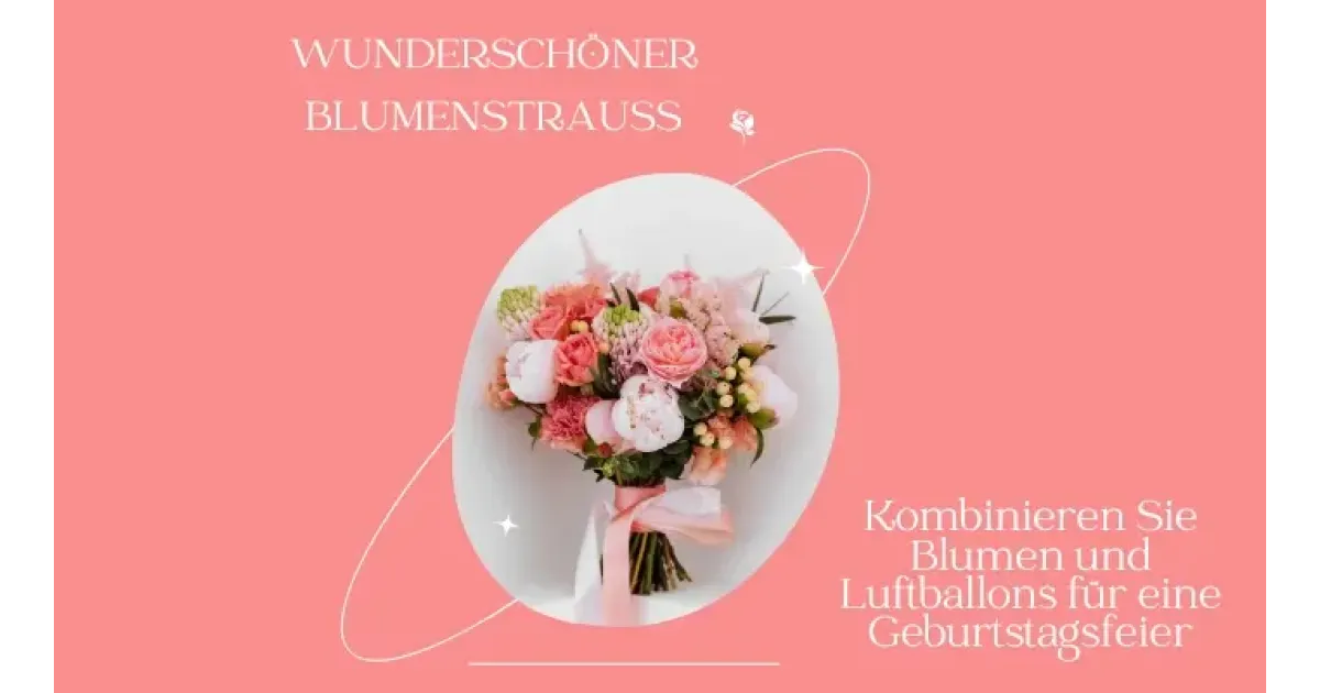 Kombinieren Sie Blumen und Luftballons für eine Geburtstagsfeier