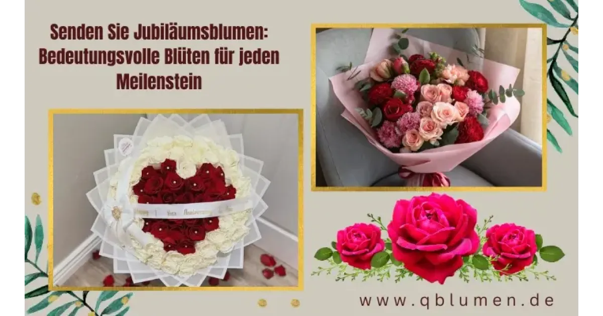 Senden Sie Jubiläumsblumen: Bedeutungsvolle Blüten für jeden Meilenstein