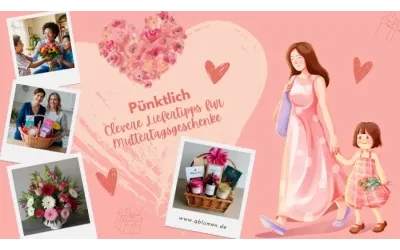 Pünktlich: Intelligente Liefert Tipps für Geschenke zum Muttertag