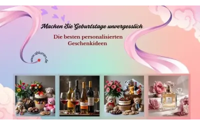 Machen Sie Geburtstage unvergesslich – Die besten personalisierten Geschenkideen