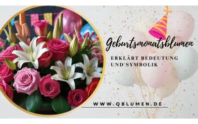 Geburtsmonatsblumen erklärt: Bedeutung und Symbolik