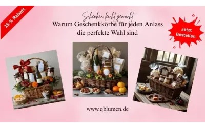 Schenken leicht gemacht: Warum Geschenkkörbe für jeden Anlass die perfekte Wahl sind