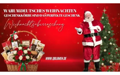 Warum deutsche Weihnachtsgeschenkkörbe die perfekte Weihnachtsüberraschung sind