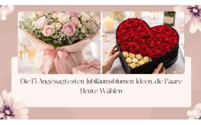 Die 15 Angesagtesten Jubiläumsblumen-Ideen, die Paare Heute Wählen