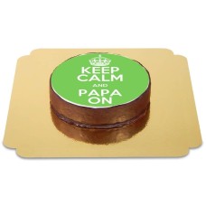 Bleib ruhig und Papa auf Sachertorte